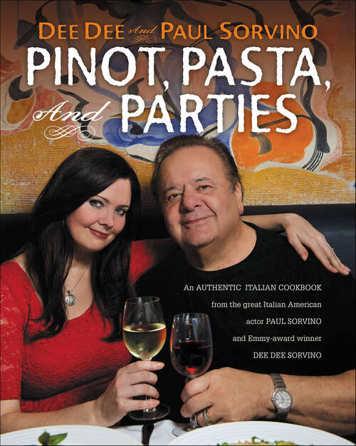 Book cover of Pinot, Pasta, and Parties