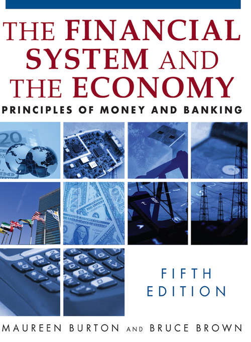 Financial System of the Economy: Principles of Money and Banking