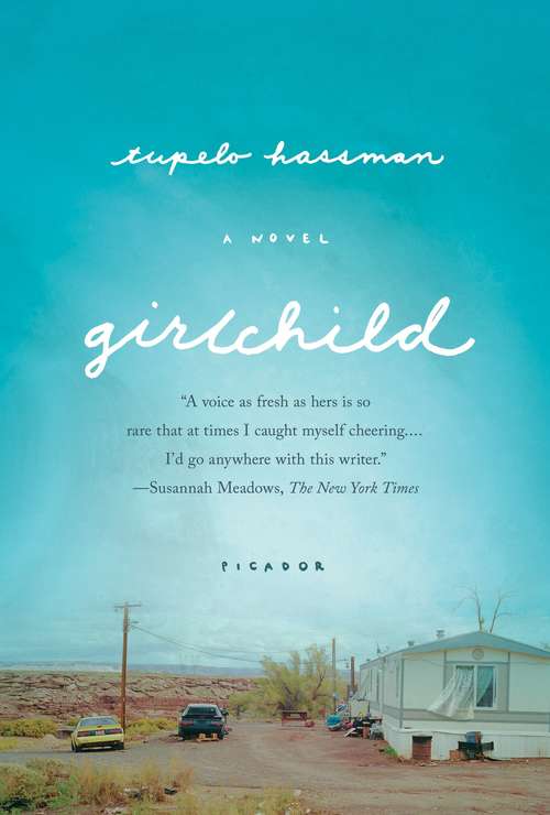 Book cover of Girlchild: A Novel