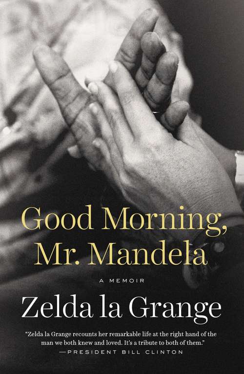 Book cover of Good Morning, Mr. Mandela