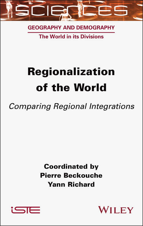 Book cover of Regionalization of the World: Comparing Regional Integrations