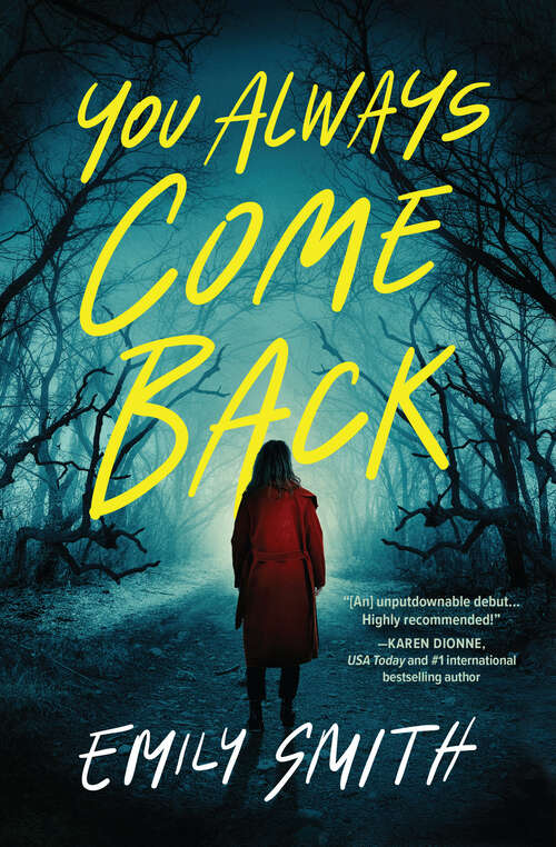 Book cover of You Always Come Back: A Novel