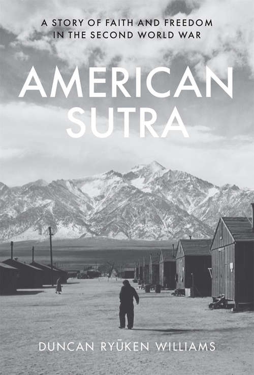 Book cover of American Sutra: A Story of Faith and Freedom in the Second World War