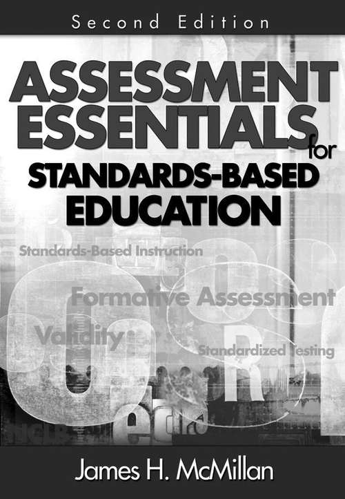 Book cover of Assessment Essentials For Standards-Based Education (Second Edition)