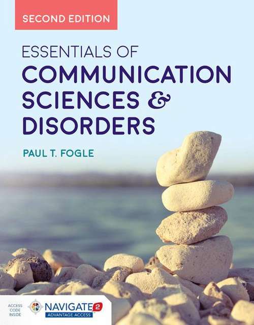 Book cover of Essentials of Communication Sciences and Disorders (2nd Edition)