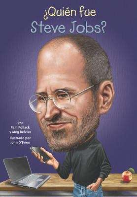 Book cover of ¿Quién fue Steve Jobs? (Quien fue? series)