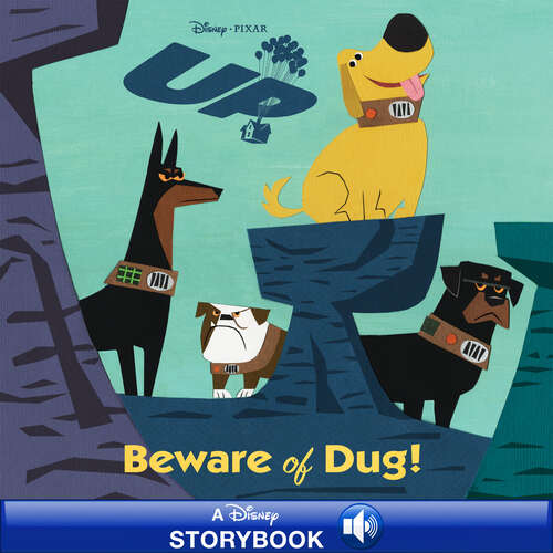 Book cover of Beware of Dug! (Disney/Pixar Up)