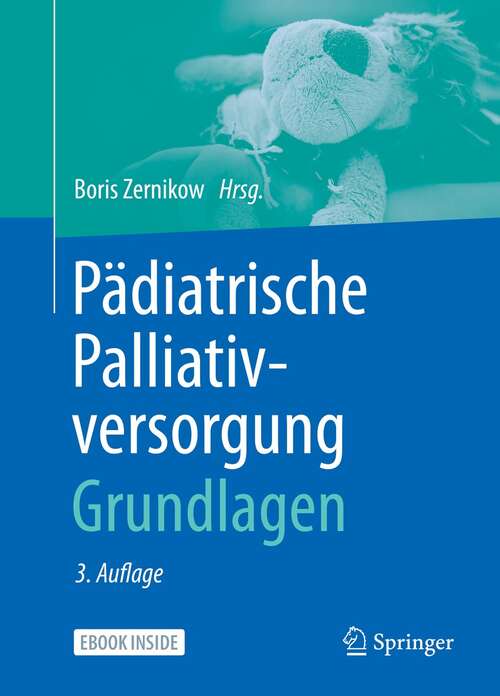 Book cover of Pädiatrische Palliativversorgung – Grundlagen (3. Aufl. 2021)