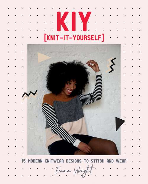 Book cover of KIY: 15 Modern Sweater Designs to Stitch and Wear