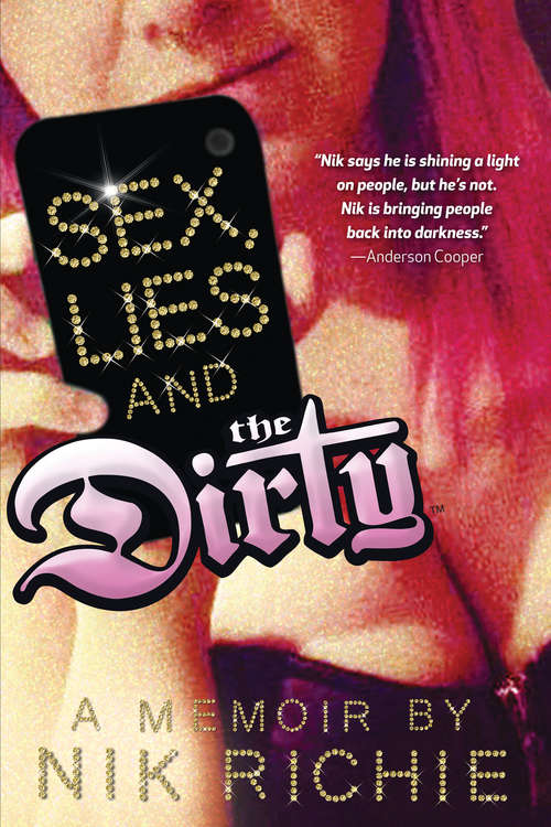 Book cover of Sex, Lies and The Dirty