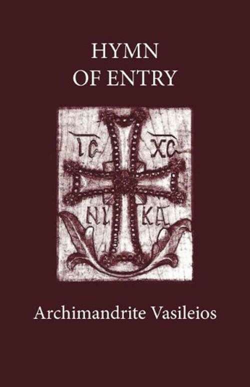 Book cover of Hymn of Entry: Liturgy and Life in the Orthodox Church