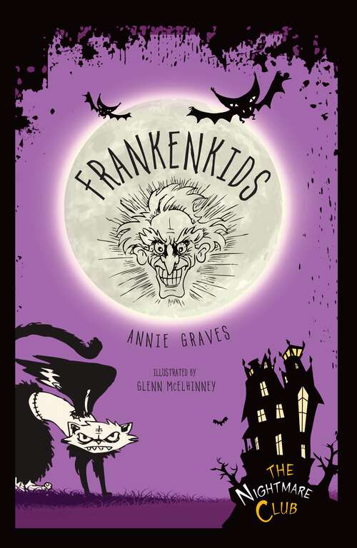 Book cover of Frankenkids (The Nightmare Club #5)