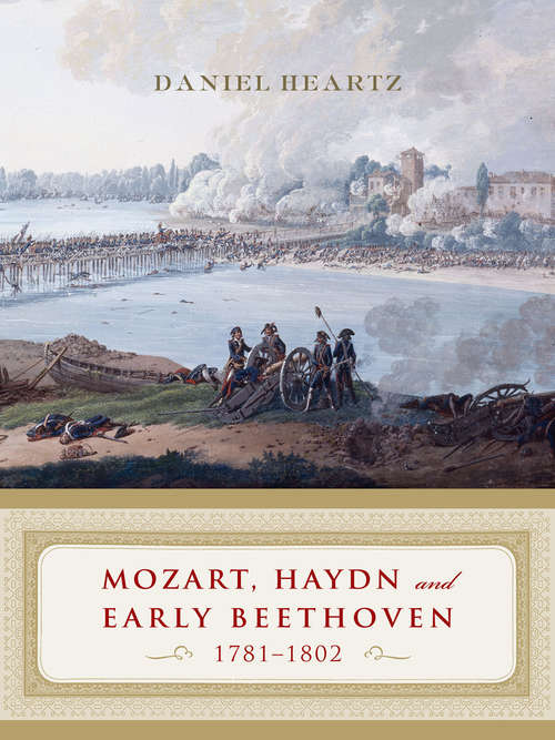 Book cover of Mozart, Haydn and Early Beethoven: 1781-1802