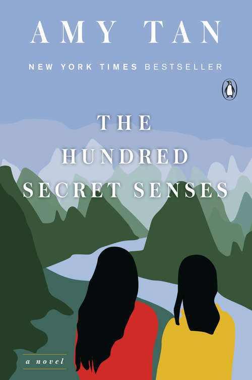 Book cover of The Hundred Secret Senses: A novel