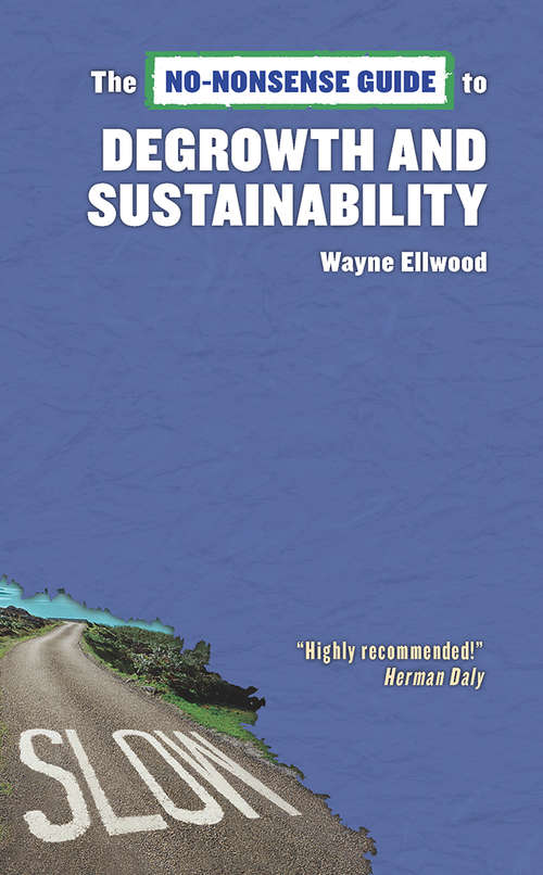 Book cover of No-Nonsense Guide to Degrowth and Sustainability