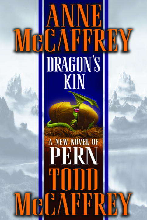 Book cover of Dragon's Kin (The Dragonriders of Pern #6)
