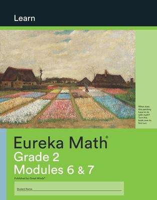 Book cover of Eureka Math™, Grade 2, Modules 6 & 7