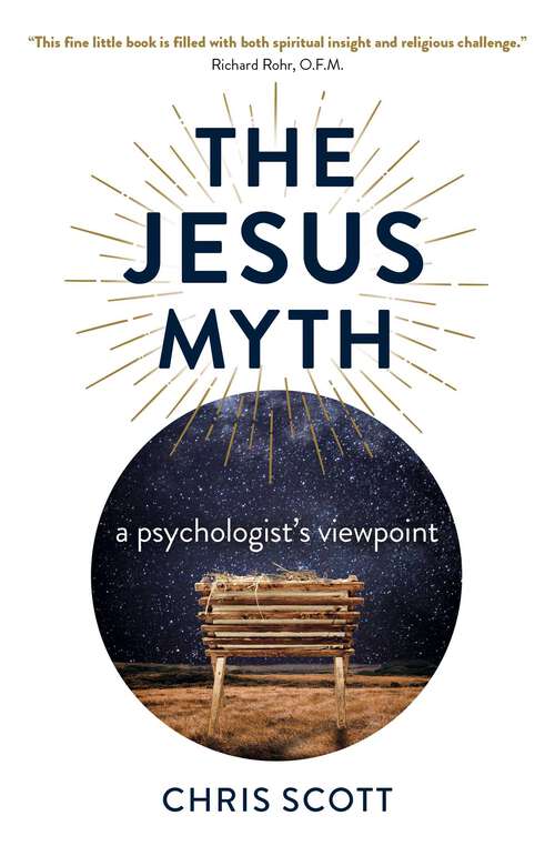 Book cover of The Jesus Myth: A Psychologist's Viewpoint
