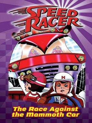 Book cover of Race Against the Mammoth Car, The #4