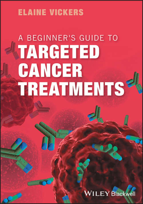 Book cover of A Beginner's Guide to Targeted Cancer Treatments