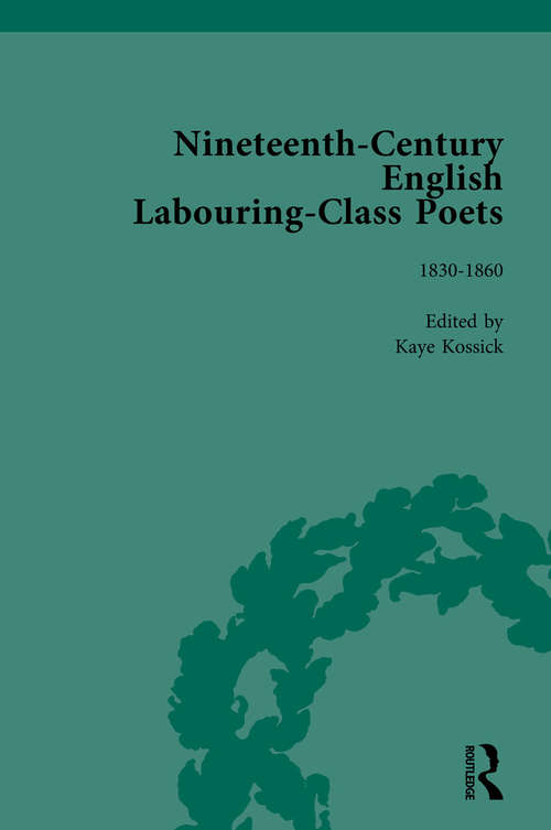 Book cover of Nineteenth-Century English Labouring-Class Poets Vol 2