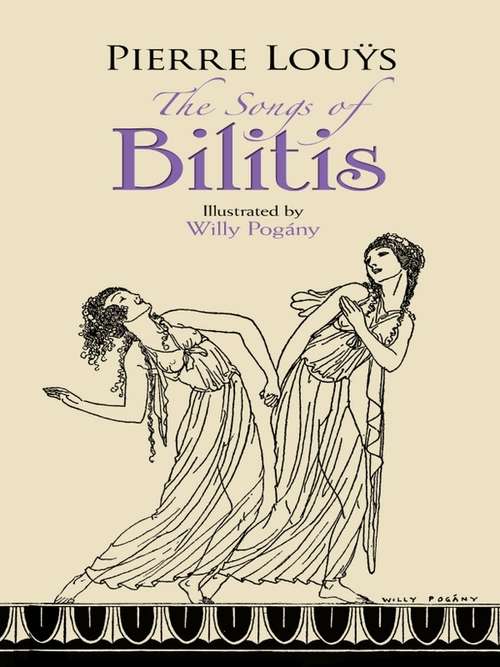 Book cover of The Songs of Bilitis