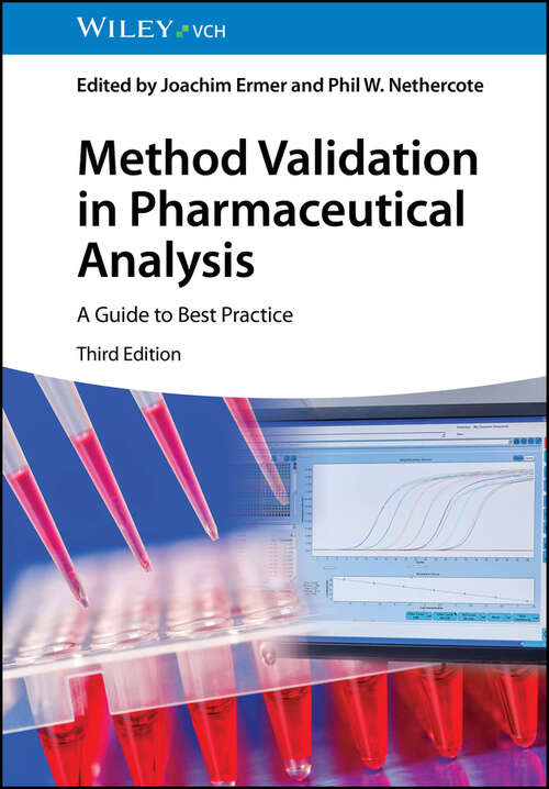 Book cover of Method Validation in Pharmaceutical Analysis: A Guide to Best Practice