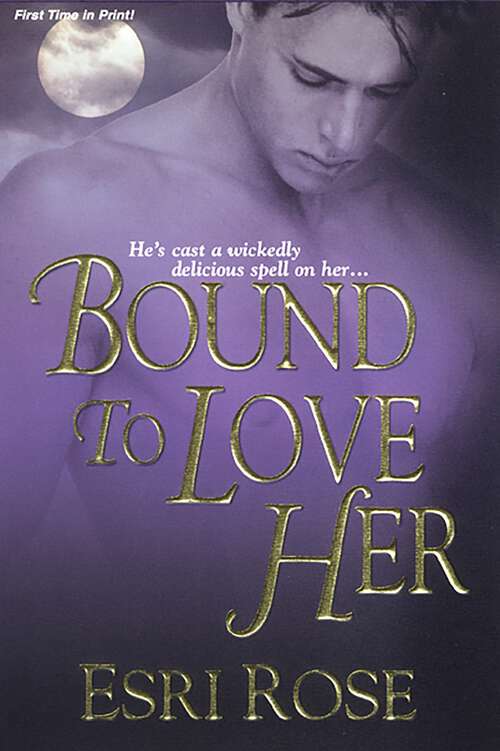 Book cover of Bound To Love Her