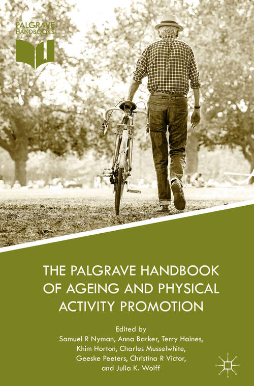 The Palgrave Handbook of Ageing and Physical Activity Promotion