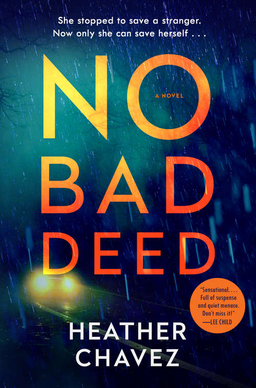 Book cover of No Bad Deed: A Novel