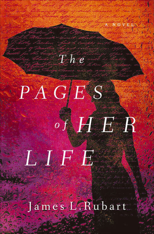 Book cover of The Pages of Her Life: A Novel