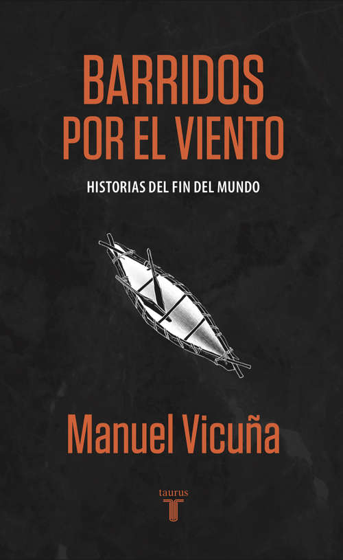 Book cover of Barridos por el viento: Historias del fin del mundo