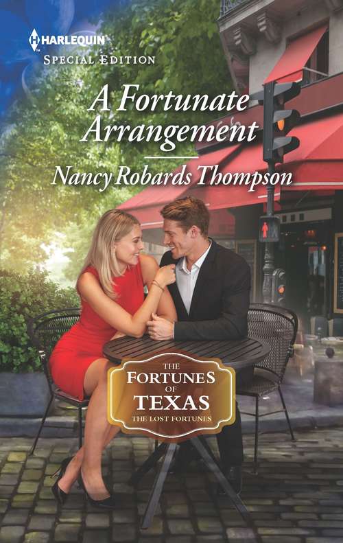 A Fortunate Arrangement: His Convenient Royal Bride / A Fortunate Arrangement (the Fortunes Of Texas: The Lost Fortunes) (The Fortunes of Texas: The Lost Fortunes #5)