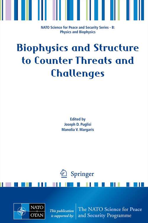 Book cover of Biophysics and Structure to Counter Threats and Challenges