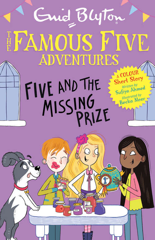 Book cover of Famous Five Colour Short Stories: Five and the Missing Prize (Famous Five: Short Stories #15)