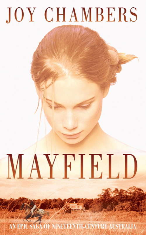 Mayfield: An epic saga of love, loss and sacrifice