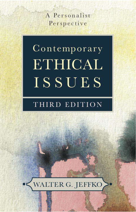 Book cover of Contemporary Ethical Issues: A Personalist Perspective (3rd Edition)