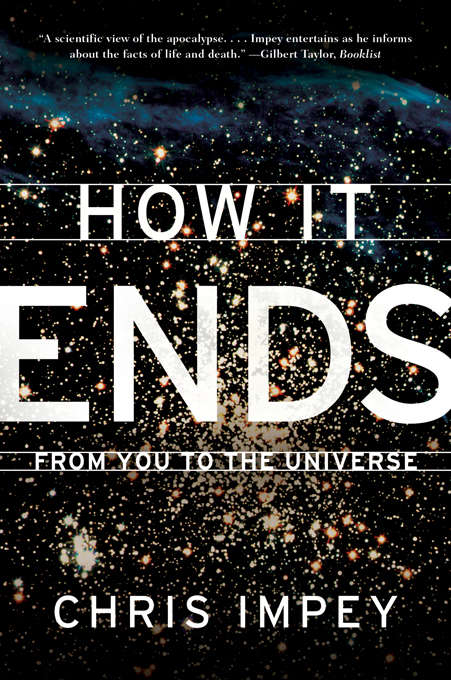 Book cover of How It Ends: From You to the Universe