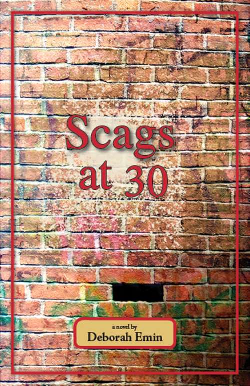 Scags at 30 (Scags Series #3)