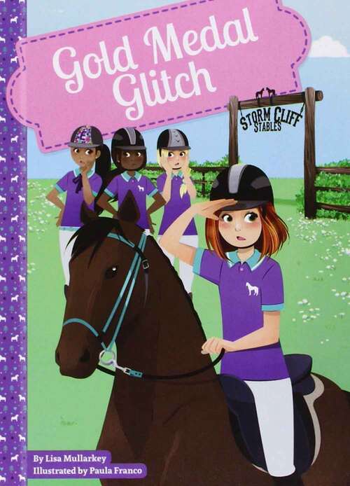Book cover of Gold Medal Glitch (Storm Cliff Stables)