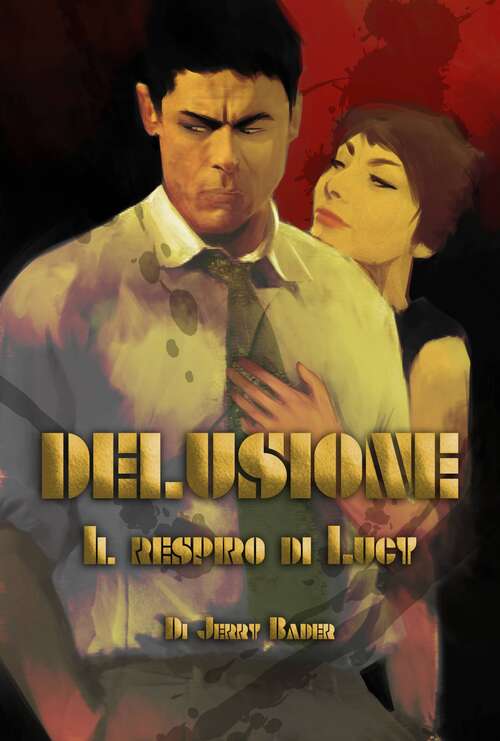 Book cover of Delusione: Il Respiro di Lucy