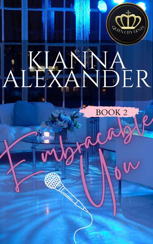 Book cover of Embraceable You (Queen City Gents #2)