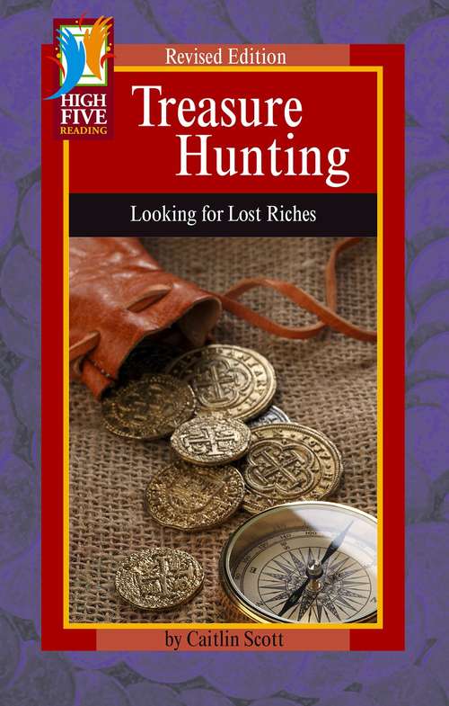 Book cover of Treasure Hunting: Looking For Lost Riches (High Five Reading - Red Ser.)