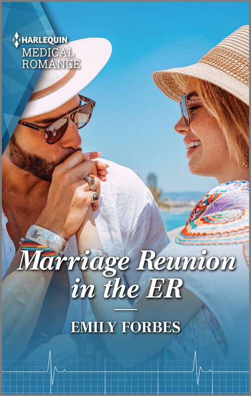 Marriage Reunion in the ER (Bondi Beach Medics #4)