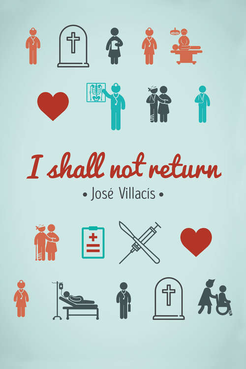 Book cover of I shall not return