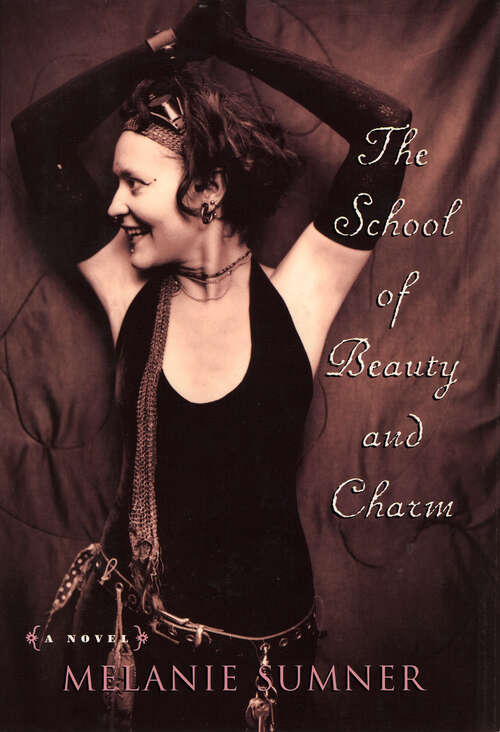 Book cover of The School of Beauty and Charm: A Novel