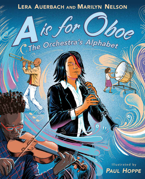 Book cover of A is for Oboe: The Orchestra's Alphabet