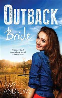 Outback bride: Single Dad, Outback Wife / The Outback Doctor's Surprise Bride / Top-notch Surgeon, Pregnant Nurse (Bachelor Dads Ser.)