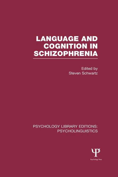 Psychology Library Editions: Psycholinguistics (Psychology Library Editions: Psycholinguistics)