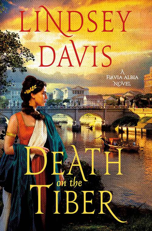 Book cover of Death on the Tiber: A Flavia Albia Novel (Flavia Albia Series #12)
